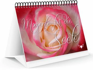 Momente für die Seele - immerwährend